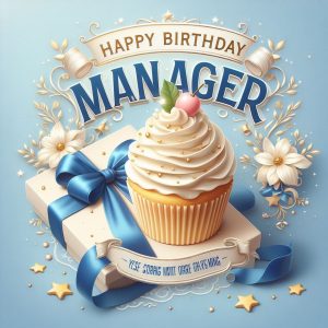 Happy Bday Quotes For Manager